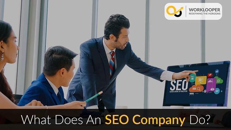 What Does An SEO Company Do?