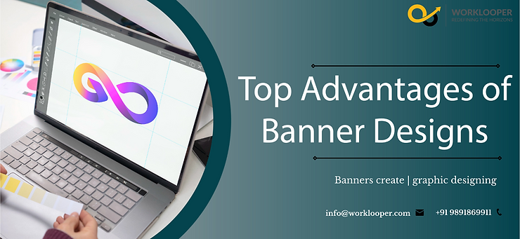 Top Advantages Of Banner Designs